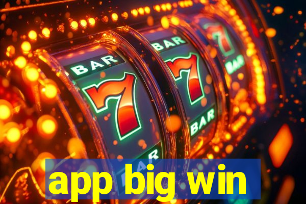 app big win